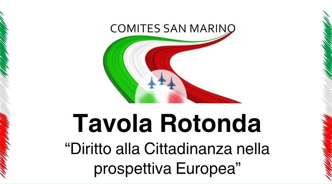 Tavola Rotonda: “Diritto alla Cittadinanza nella Prospettiva Europea”